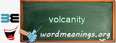 WordMeaning blackboard for volcanity